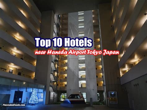 10 Places to Stay Near Haneda Airport .